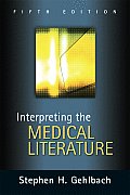 Interpreting the Medical Literature: Fifth Edition