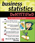 Business Statistics Demystified