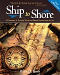 Ship to Shore A Dictionary of Everyday Words & Phrases Derived from the Sea