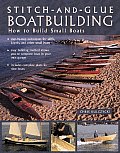 Stitch & Glue Boatbuilding How to Build Kayaks & Other Small Boats