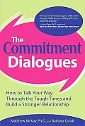 Commitment Dialogues How To Talk Your Wa