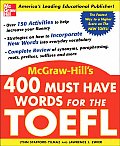 McGraw Hills 400 Must Have Words for the TOEFL