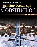 Illustrated Dictionary of Building Design and Construction