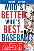 Whos Better Whos Best in Baseball Mr STATS Sets the Record Straight on the Top 75 Players of All Time