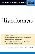 Transformers: Design, Manufacturing, and Materials