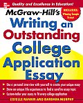 McGraw-Hill's Writing an Outstanding College Application Essay