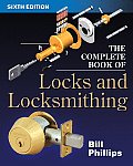 Complete Book of Locks & Locksmithing 6th Edition