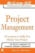 Project Management: 24 Lessons to Help You Master Any Project