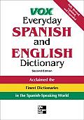 Vox Everyday Spanish & English Dictionary English Spanish Spanish English