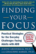 Finding Your Focus Practical Strategies
