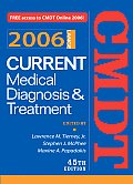 Current Medical Diagnosis & Treatme 2006
