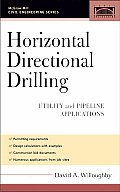 Horizontal Directional Drilling: Utility and Pipeline Applications
