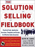 Solution Selling Fieldbook Practical T
