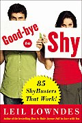 Goodbye To Shy 100 Shybusters That Work