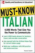 Must-Know Italian: 4,000 Words That Give You the Power to Communicate