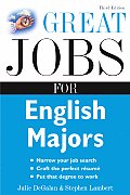 Great Jobs For English Majors 3rd Edition