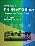 System on Package: Miniaturization of the Entire System