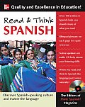 Read & Think Spanish Learn the Language & Discover the Culture of the Spanish Speaking World Through Reading With CD