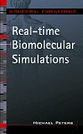 Real-Time Biomolecular Simulations: The Behavior of Biological Macromolecules from a Cellular Systems Perspective