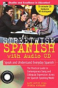 Streetwise Spanish Speak & Understand Everyday Spanish With CD