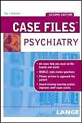 Case Files Psychiatry 2007