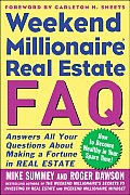 Weekend Millionaire Real Estate FAQ