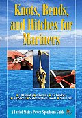 Knots Bends & Hitches For Mariners