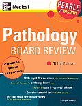 Pathology Board Review Pearls of Wisdom Third Edition Pearls of Wisdom