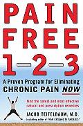 Pain Free 1 2 3 A Proven Program For E