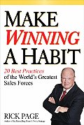 Make Winning a Habit: 20 Best Practices of the World's Greatest Sales Forces