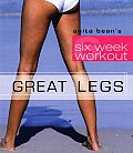Great Legs Anita Beans Six Week Workout