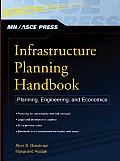 Infrastructure Planning Handbook Planning Engineering & Economics