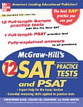 Mcgraw Hills 12 Sat Practice Tests & Psa