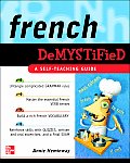French Demystified 1st Edition