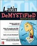 Latin Demystified: A Self Teaching Guide