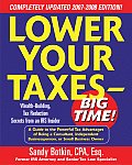 Lower Your Taxes Big Time 2006 2007 Edition