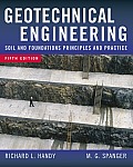 Geotechnical Engineering: Soil and Foundation Principles and Practice
