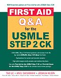 First Aid Q&a For The Usmle Step 2 Ck