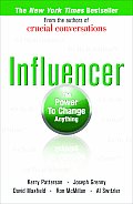 Influencer The Power to Change Anything