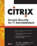 Citrix(r) Access Suite Security for It Administrators