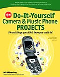 Cnet Do It Yourself Camera & Music Phone Projects 24 Cool Things You Didnt Know You Could Do