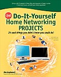 Home Networking Projects 24 Cool Things You Didnt Know You Could Do