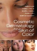 Cosmetic Dermatology for Skin of Color