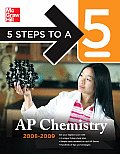 5 Steps to a 5 AP Chemistry 2008 2009 Edition