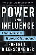Power & Influence The Rules Have Changed