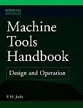 Machine Tools Handbook: Design and Operation