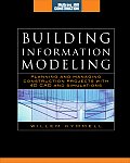 Building Information Modeling: Planning and Managing Construction Projects with 4D CAD and Simulations (McGraw-Hill Construction Series): Planning and