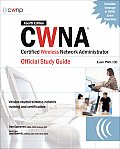 CWNA Certified Wireless Network Admistrator Official Study Guide Exam PW0 100