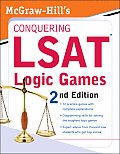 Conquering LSAT Logic Games 2nd Edition