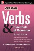 German Verbs & Essential of Grammar, Second Edition